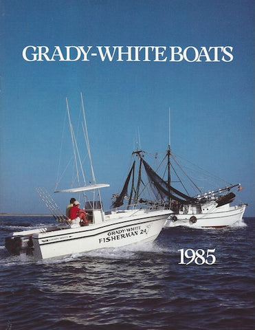 Grady White 1985 Brochure