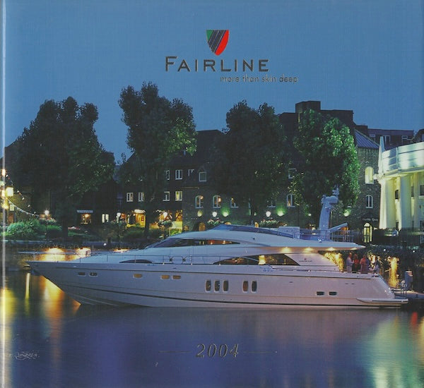 Fairline 2004 Hard Bound Brochure