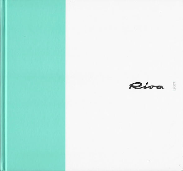 Riva 2009 Oversize Hardbound Brochure