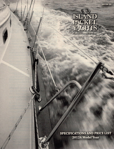 Island Packet 2012 Specification & Price List Brochure