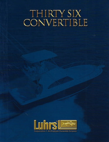 Luhrs 36 Convertible Brochure