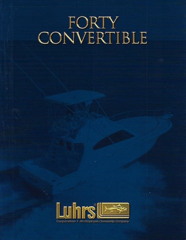 Luhrs 40 Convertible Brochure