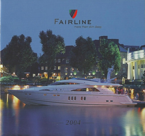 Fairline 2004 Abbreviated Brochure