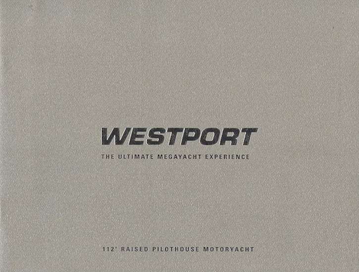 Westport 112 Raise Pilothouse Motoryacht Brochure