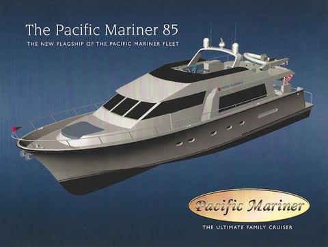Pacific Mariner 85 Launch Brochure