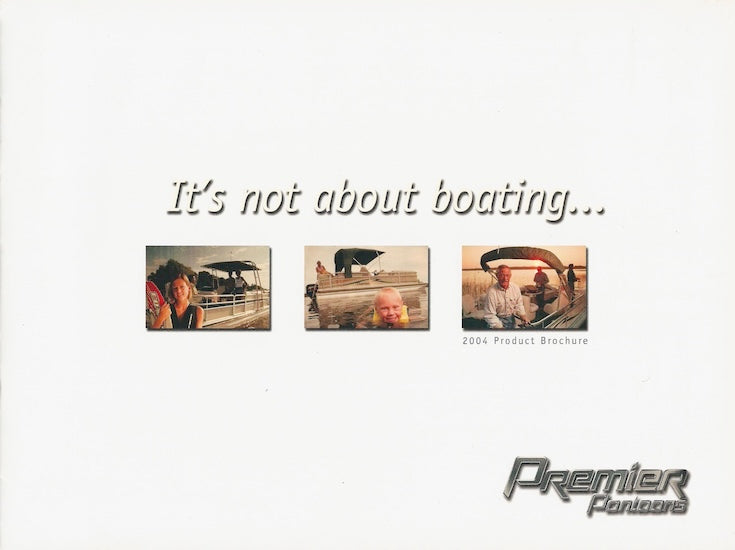 Premier 2004 Pontoon Brochure