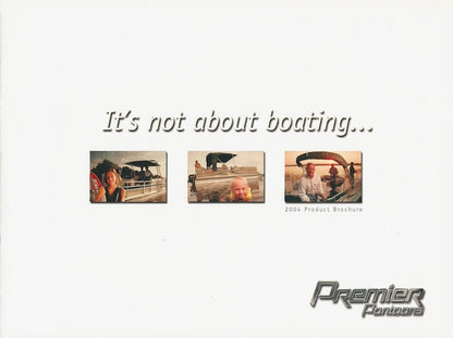 Premier 2004 Pontoon Brochure