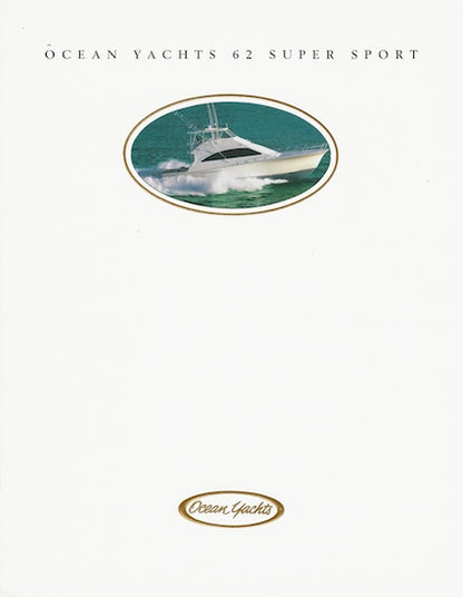 Ocean 62 Super Sport Brochure