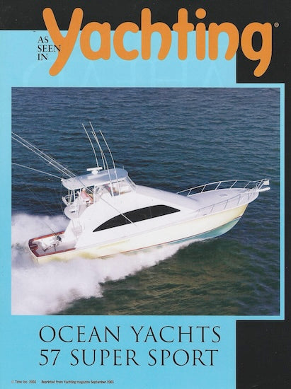 Ocean 57 Super Sport Yachting Magazine Reprint Brochure