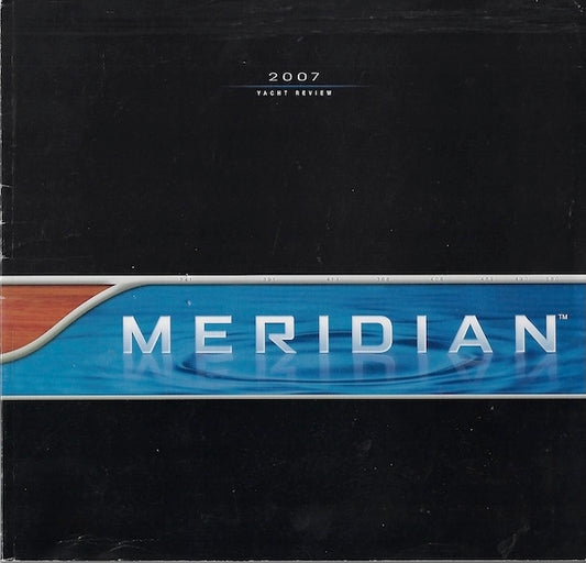 Meridian 2007 Brochure