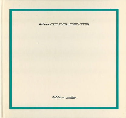 Riva 70 Dolvcevtta Hardbound Brochure