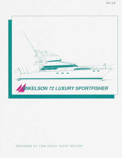Mikelson 72 Sportfisher Specification Brochure