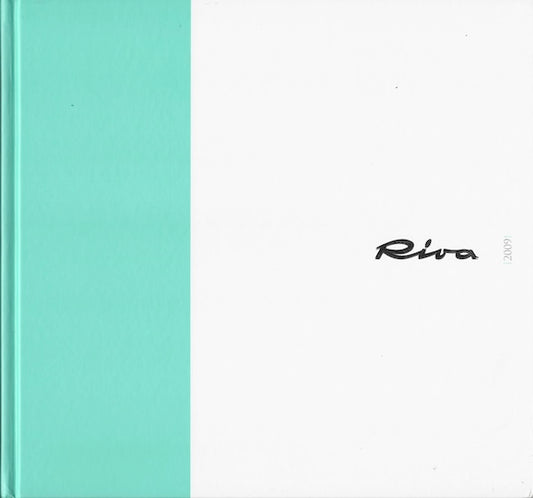 Riva 2009 Oversize Hardbound Brochure