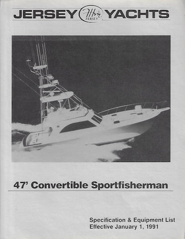 Jersey 47 Convertible Sportfisherman Specification Brochure