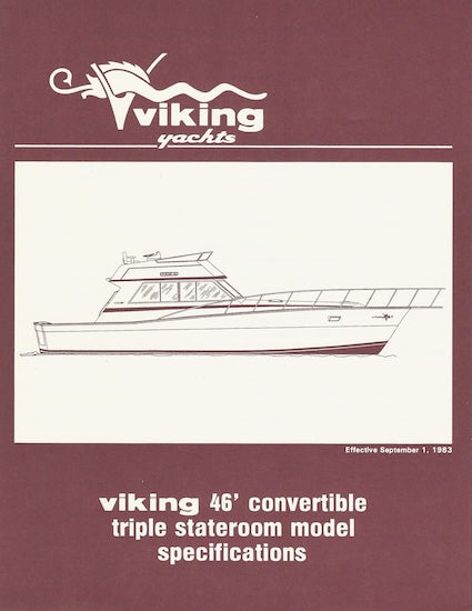 Viking 46 Convertible Triple Stateroom Specification Brochure