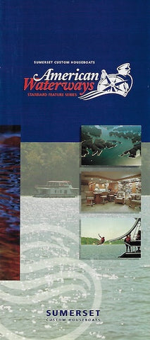 Sumerset American Waterways Houseboats Brochure