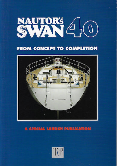 Nautor's Swan 40 Brochure / Magazine