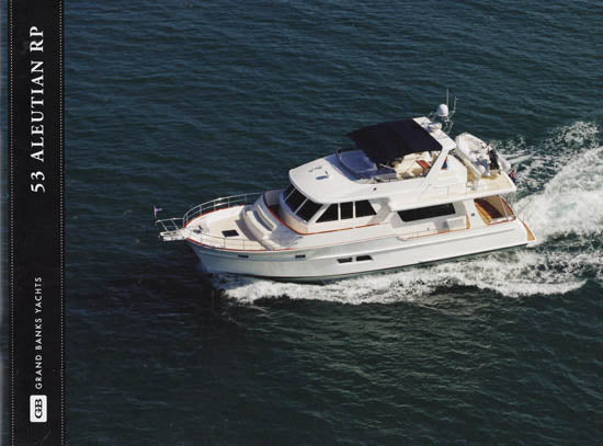 Grand Banks Aleutian 53 Raised Pilothouse Brochure