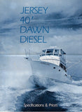 Jersey 40 Dawn Specification Brochure