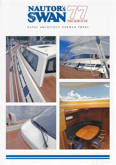 Nautor's Swan 77 Deckhouse Brochure
