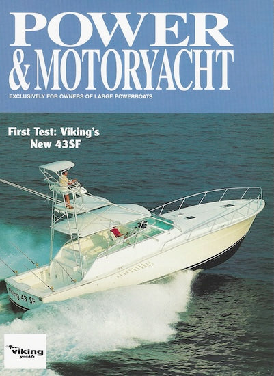 Viking 43 Sport Fish Power & Motoryacht Magazine Reprint Brochure