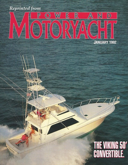 Viking 50 Convertible Power & Motoryacht Magazine Reprint Brochure