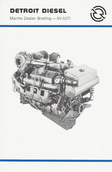 Detroit Diesel Marine Dealer Briefing 6V-53TI Brochure