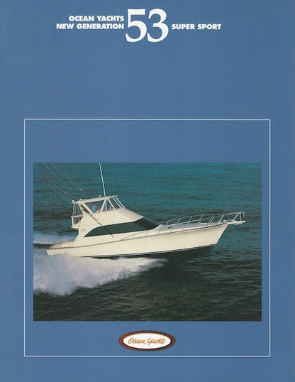 Ocean 53 Super Sport Brochure