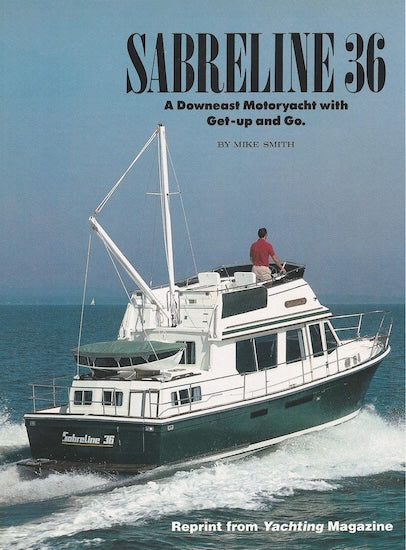 Sabreline 36 Motoryacht Yachting Magazine Reprint Brochure