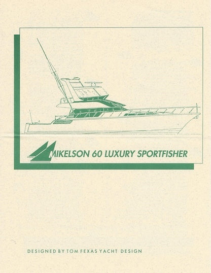 Mikelson 60 Sportfisher Specification Brochure