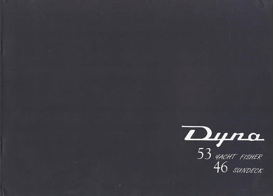 Dyna 46 Sundeck & 53 Yacht Fisher Brochure