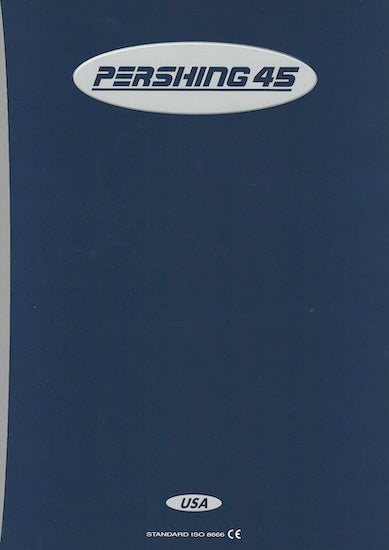 Pershing 45 USA Specification Brochure