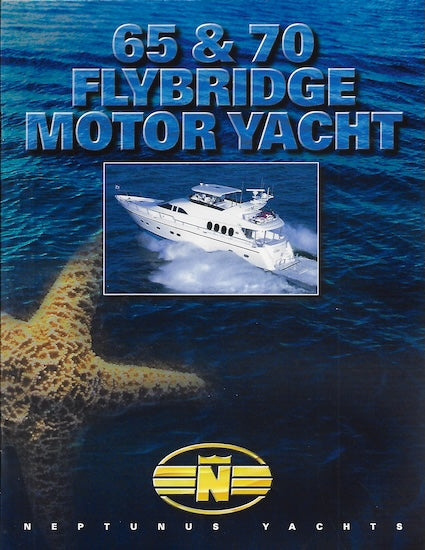 Neptunus 65 & 70 Flybridge Motor Yacht Brochure