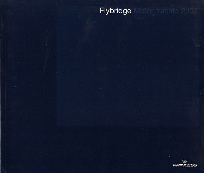 Princess 2002 Flybridge Motor Yacht Brochure