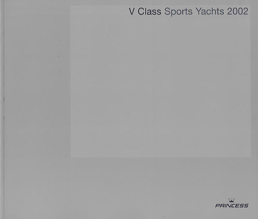 Princess 2002 V Class Sport Yachts Brochure