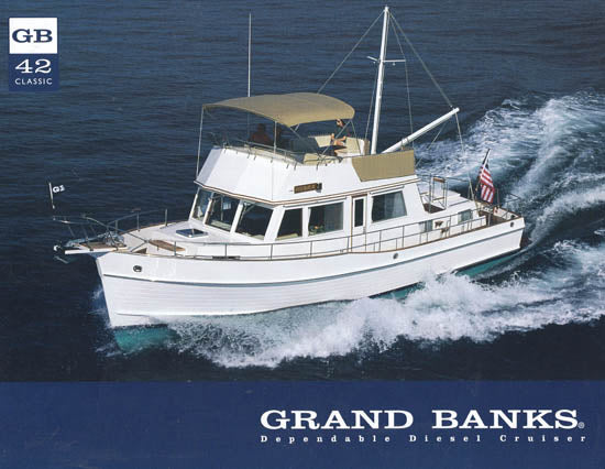 Grand Banks 42 Classic Brochure
