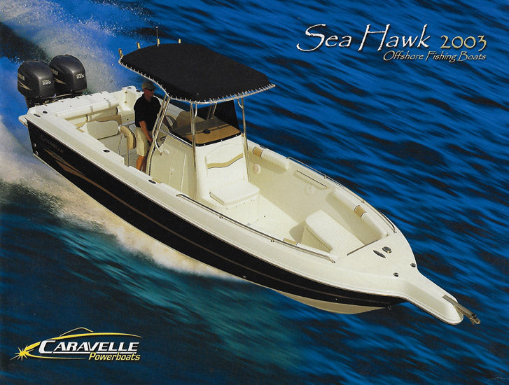 Caravelle 2003 Sea Hawk Brochure