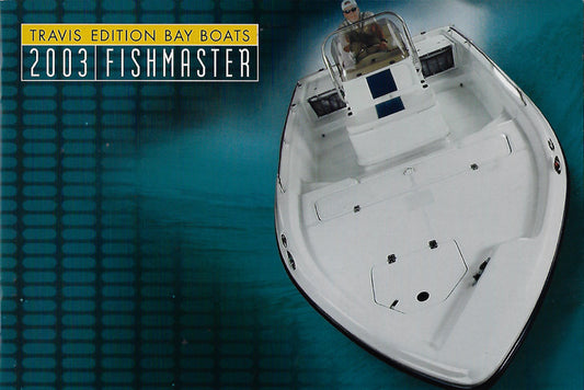 Travis 2003 Fishmaster Brochure