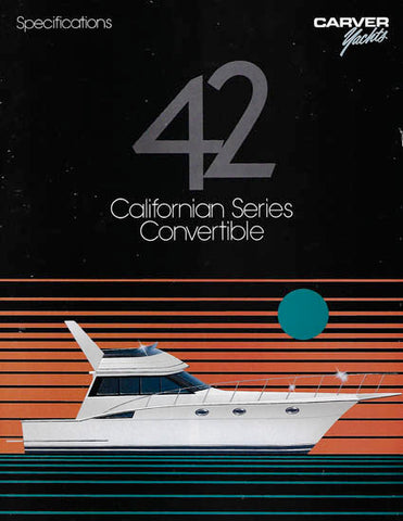 Carver 42 Californian Convertible Brochure