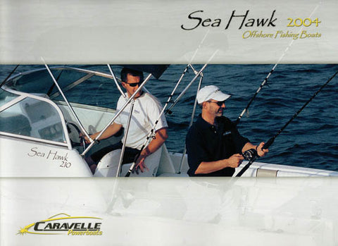 Caravelle 2004 Sea Hawk Brochure