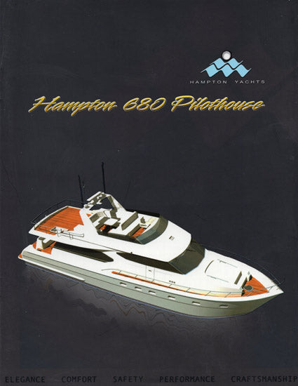 Hampton 680 Pilothouse Motor Yacht Brochure