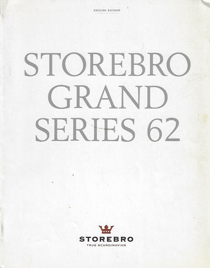 Storebro Grand Series 62 Brochure