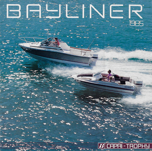 Bayliner 1985 Capri & Trophy Brochure
