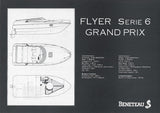 Beneteau Flyer Serie 6 Grand Prix Specification Brochure