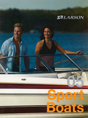 Larson 2005 Sport Boats Brochure
