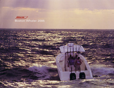 Boston Whaler 2005 Brochure