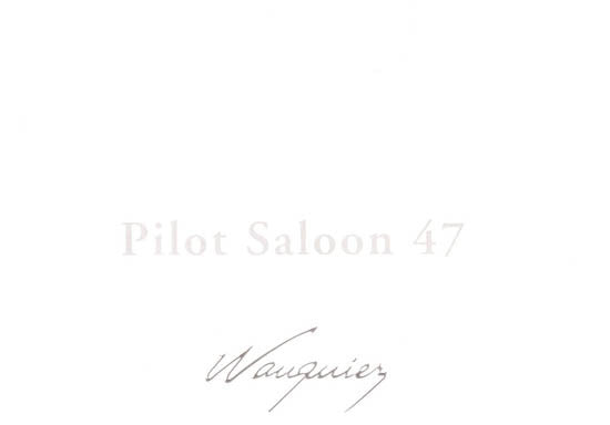 Wauquiez 47 Pilot Saloon Specification Brochure