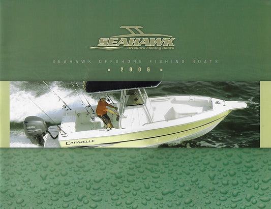 Caravelle 2006 Sea Hawk Brochure