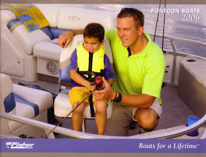 Fisher 2006 Pontoon & Deck Boat Brochure