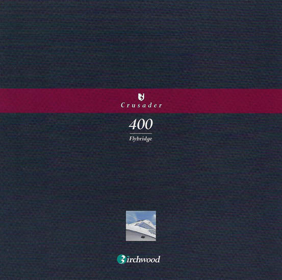 Birchwood Crusader 400 Flybridge Brochure